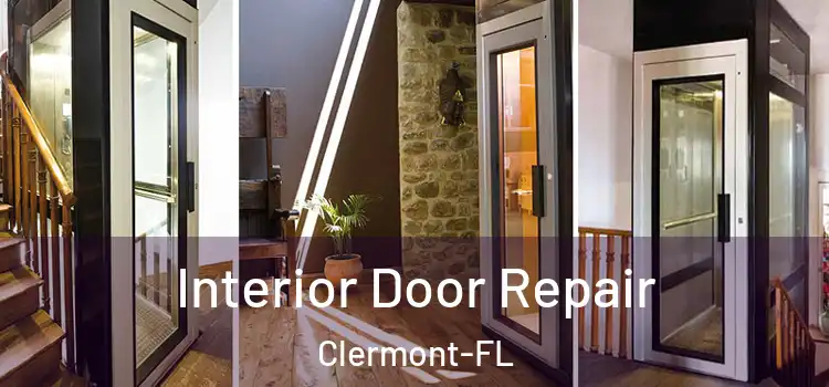Interior Door Repair Clermont-FL